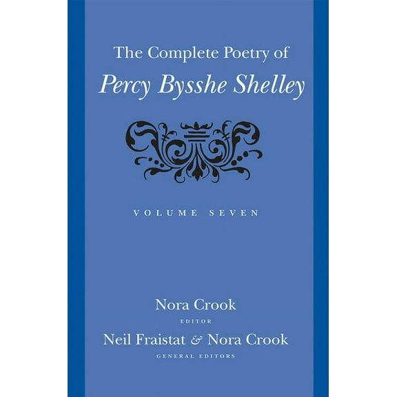 The Complete Poetry of Percy Bysshe Shelley (Hardcover)