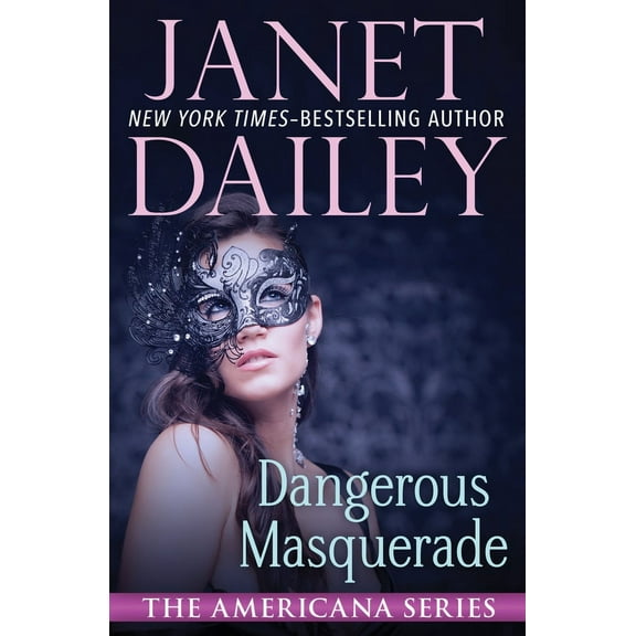 The Americana Series: Dangerous Masquerade (Paperback)