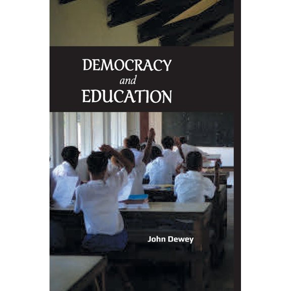 Democracy and Education, (Hardcover)