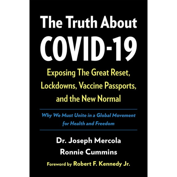 The Truth about Covid-19 (Paperback)