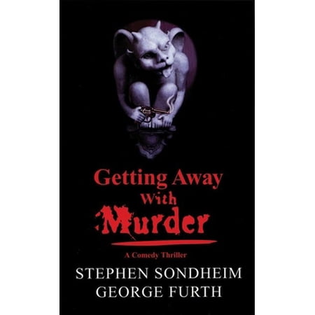 Pre-Owned Getting Away with Murder (Paperback) 155936128X 9781559361286