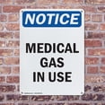 thumbnail image 4 of (2 Pack) Medical Gas In Use OSHA Notice Sign 12 Inch X 18 Inch Plastic Sign, Weather Resistant, UV Protected for Workplace, Business, and Construction Site, Made in the USA, 4 of 8