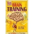 thumbnail image 1 of Pre-Owned The Mammoth Book of Fun Brain-Training (Paperback) 0762440937 9780762440931, 1 of 1