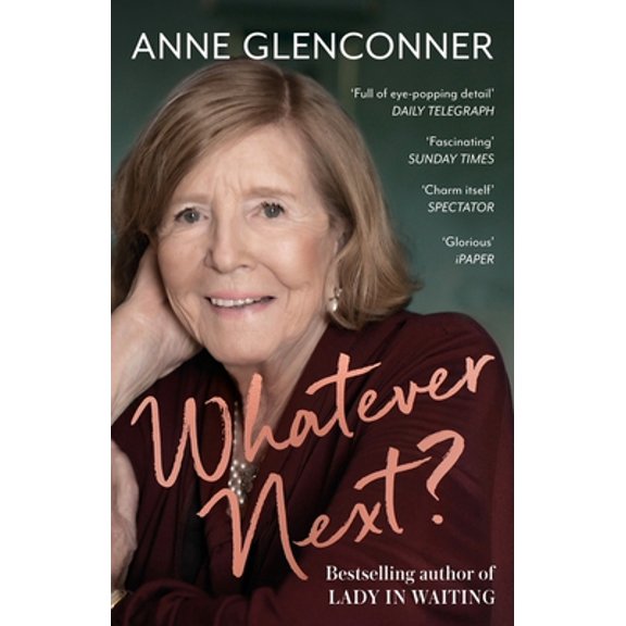 Pre-Owned Whatever Next?: Lessons from an Unexpected Life (Paperback) 1529397359 9781529397352