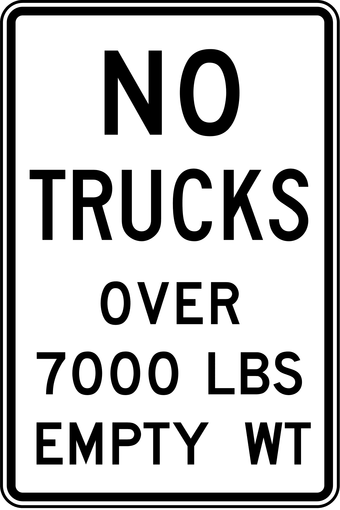 Signs and Notices. No Weight limit.