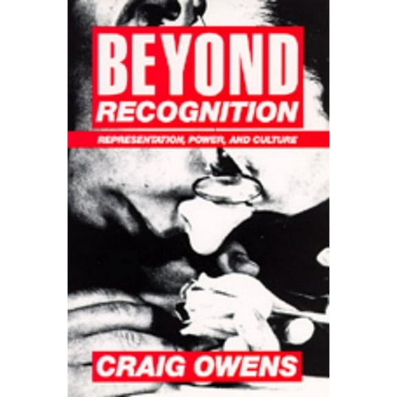 Beyond Recognition : Representation, Power, and Culture (Edition 1) (Paperback)