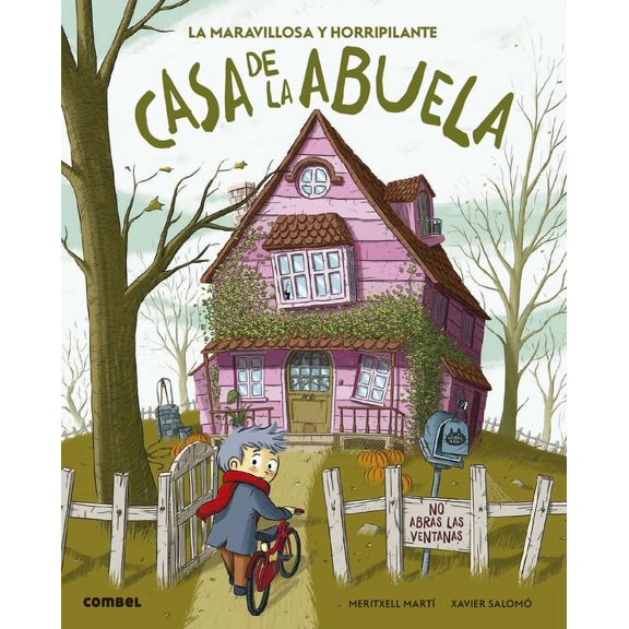La maravillosa y horripilante casa de la abuela (Hardcover)