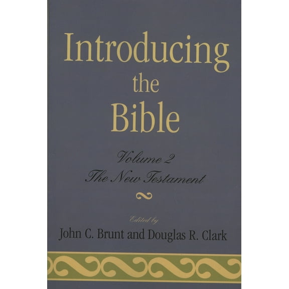 Introducing the Bible: The New Testament: Volume II, (Paperback)