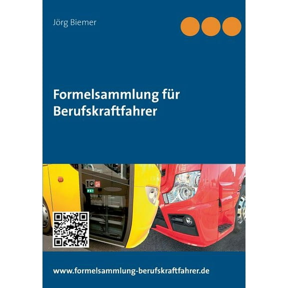 Formelsammlung für Berufskraftfahrer: 2. Auflage (Paperback)