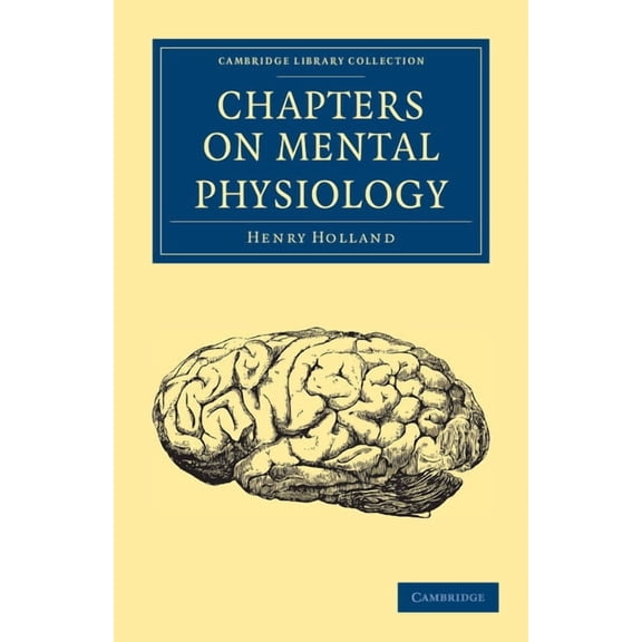 Cambridge Library Collection - Medieval  Chapters on Mental Physiology, (Paperback)