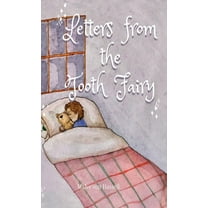 Letters from the Tooth Fairy (Hardcover)