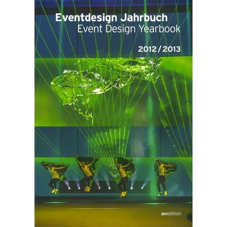 Eventdesign Jahrbuch 2012/2013 / Eventdesign Yearbook 2012/2013