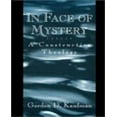 thumbnail image 1 of In Face of Mystery: A Constructive Theology, 1 of 1
