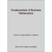 Fundamentals of Business Mathematics [Hardcover - Used]
