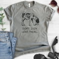 thumbnail image 2 of Don't Even Goat There Shirt, Unisex Women's Men's Shirt, Goat Shirt, Farm Shirt, Pun Shirt, Farmer Tee, Dark Heather Gray, Medium, 2 of 6