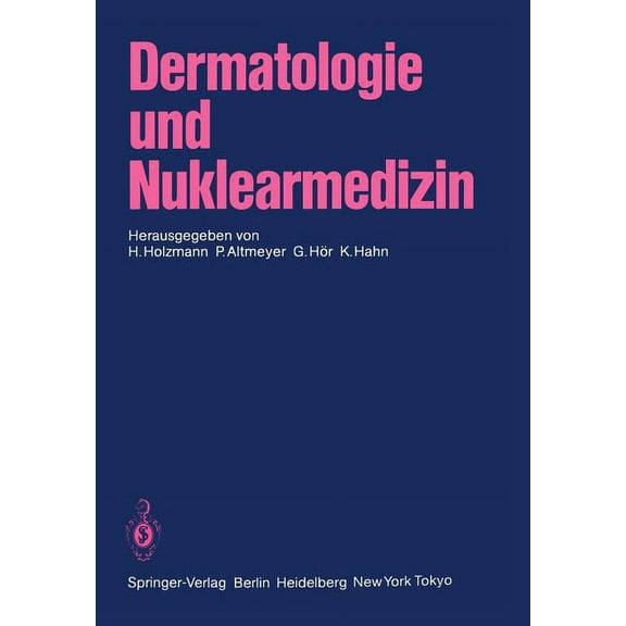 Dermatologie Und Nuklearmedizin, (Paperback)