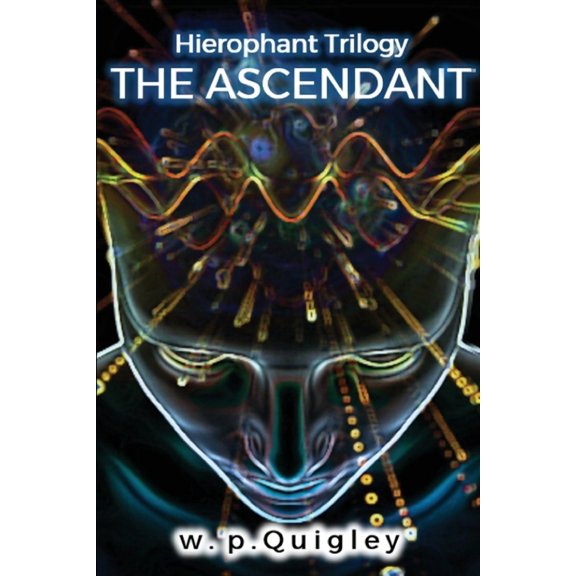 Hierophant Trilogy The Ascendant, (Paperback)