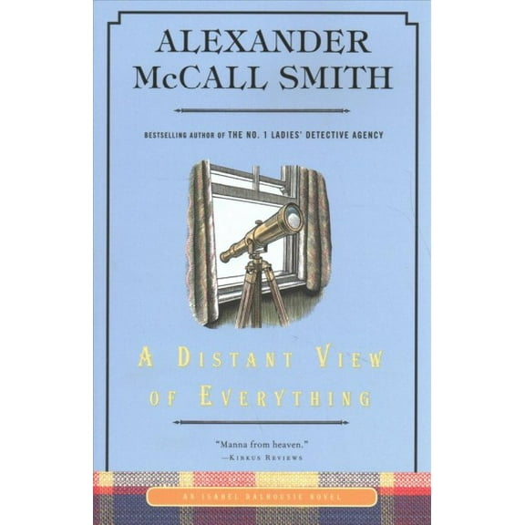 A Distant View of Everything: An Isabel Dalhousie Novel (11)