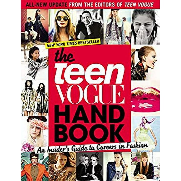 Pre-Owned The Teen Vogue Handbook : An Insider's Guide to Careers in Fashion 9781595142610