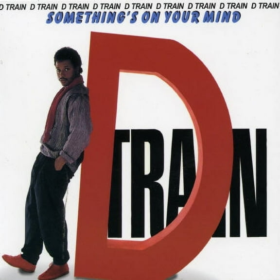 D Train - Something's on Your Mind - Music & Performance - CD