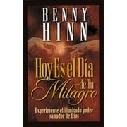 Hoy Es El Día de Tu Milagro (Paperback)