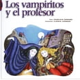 thumbnail image 1 of Los Vampiritos y El Profesor Cidcli 9789684940857, 1 of 2