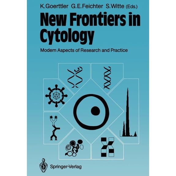 New Frontiers in Cytology: Modern Aspects of Research and Practice, (Paperback)