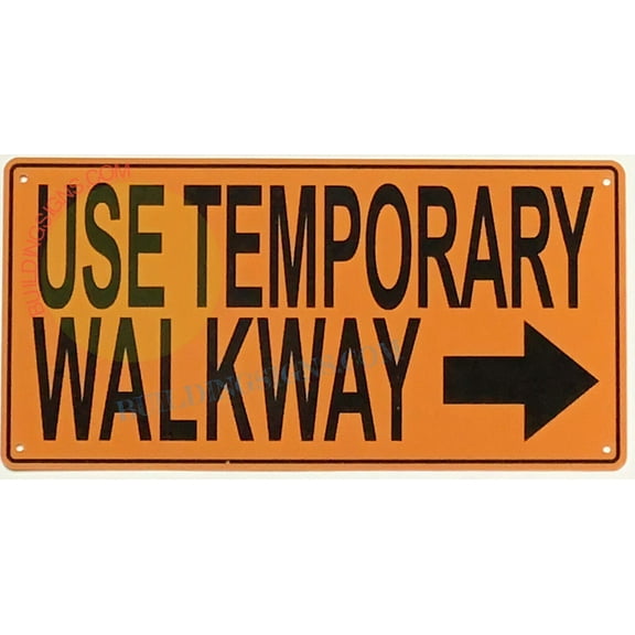 USE TEMPORARY WALKWAY LEFT ARROW SIGN (6X12,Orange,Aluminum) -ref21022