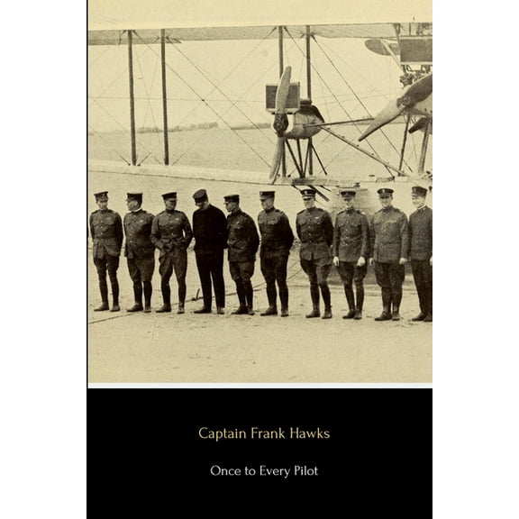 Once to Every Pilot, (Paperback)