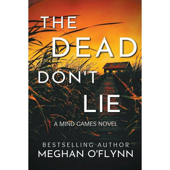 Mind Games The Dead Don't Lie (Large Print), Book 3, (Paperback)