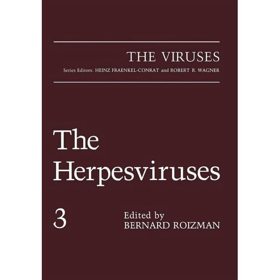 Viruses The Herpesviruses: Volume 3, (Paperback)