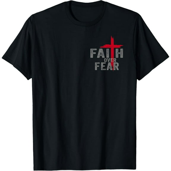 Christian Minimalist Religious Christ Faith Over Fear Cross T-Shirt Shirts