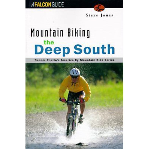 Pre-Owned Mountain Biking the Deep South: Louisiana, Mississippi, Alabama, Georgia (America by Mountain Bike Series) (Paperback) 156044455X 9781560444558