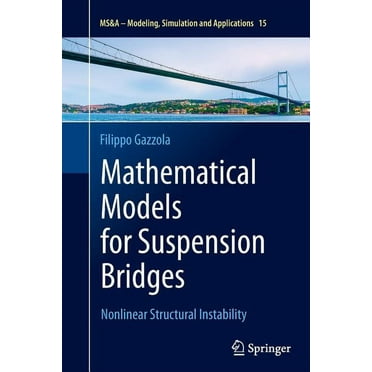 MS&A Mathematical Models for Suspension Bridges: Nonlinear Structural Instability, Book 15, (Paperback)