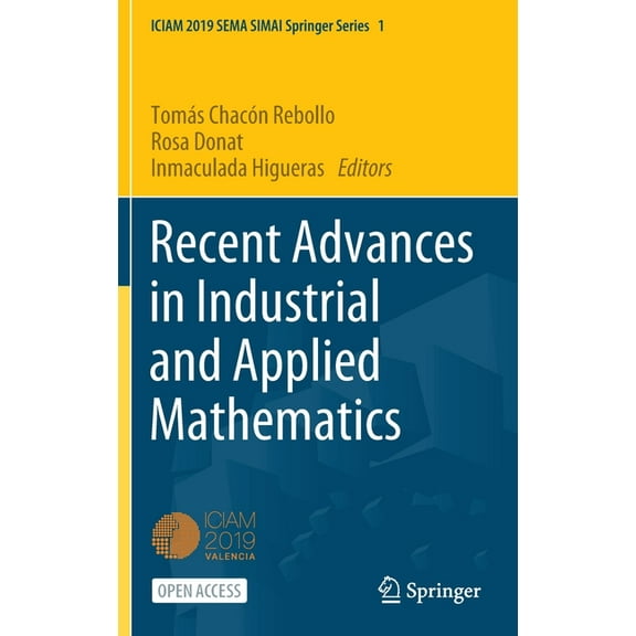 Recent Advances in Industrial and Applied Mathematics, (Hardcover)