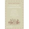 thumbnail image 1 of Pre-Owned The Classical Compendium: A Miscellany of Scandalous Gossip, Bawdy Jokes, Peculiar Facts, and Bad Behavior from the Ancient Greeks and Romans (Hardcover) 0500051623 9780500051627, 1 of 1
