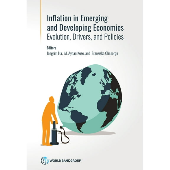 Inflation in Emerging and Developing Economies: Evolution, Drivers, and Policies, (Paperback)