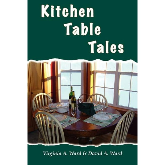 Kitchen Table Tales (Paperback)