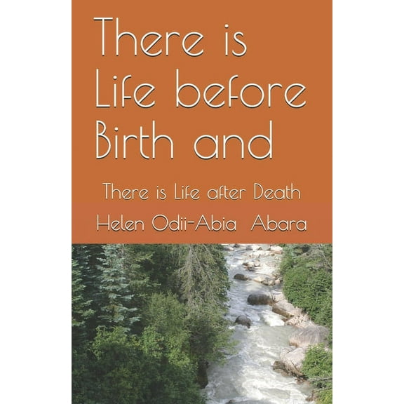 There is Life before Birth and: There is Life after Death (Paperback)