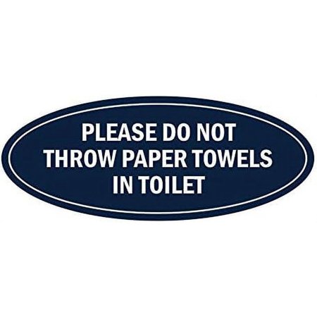 oval please do not throw paper towels in toilet sign (navy blue/white) - medium