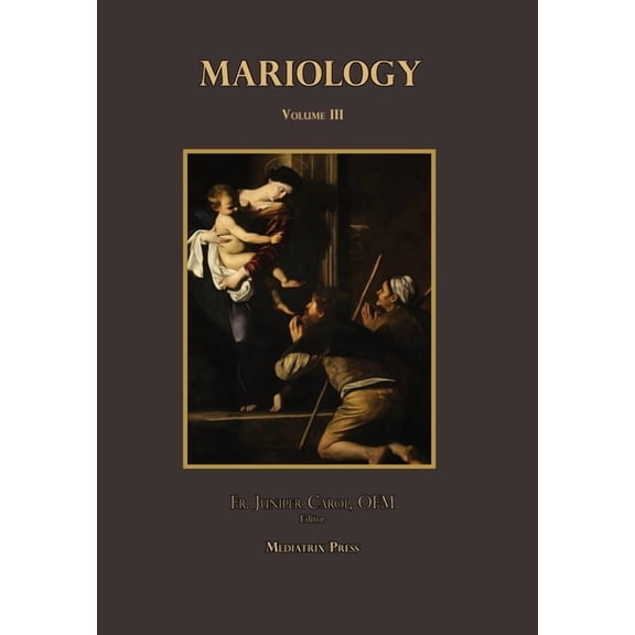 Mariology vol. 3, (Hardcover)