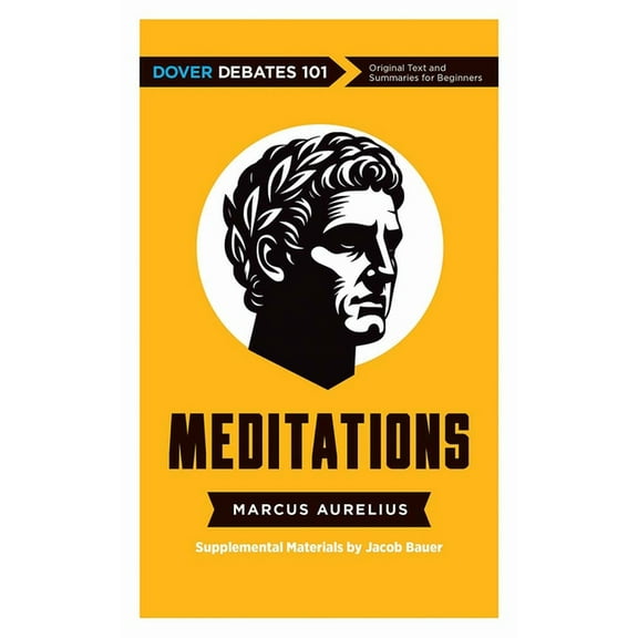 Meditations: Dover Debates 101, (Paperback)