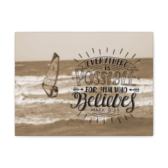 Scripture Walls For Him Who Believes Mark 9:23 Bible Verse Canvas Christian Wall Art Ready to Hang Unframed
