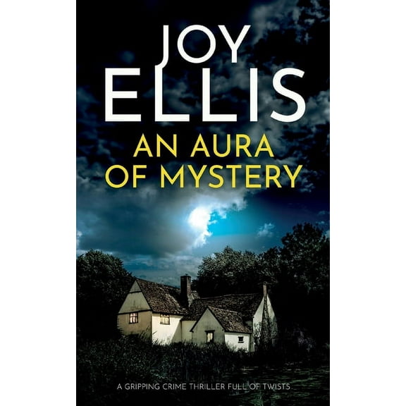 Ellie McEwan Mysteries An Aura of Mystery: a gripping crime thriller with a huge twist, Book 1, (Paperback)