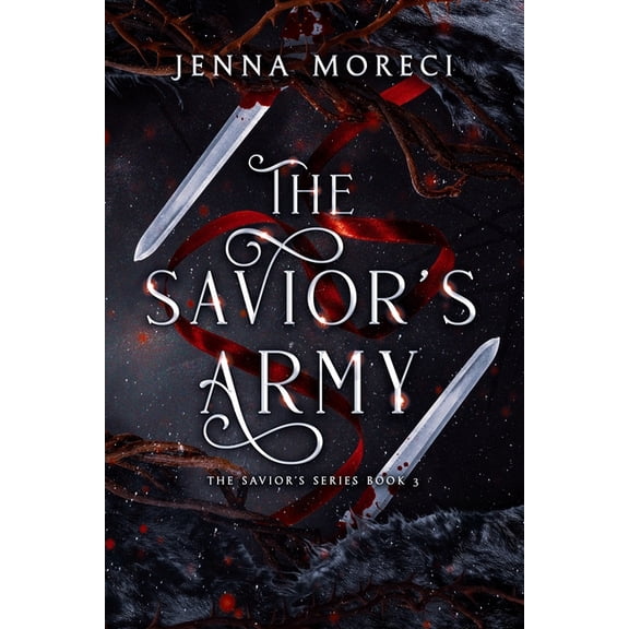 Savior's The Savior's Army: A dark fantasy romance, Book 3, (Paperback)