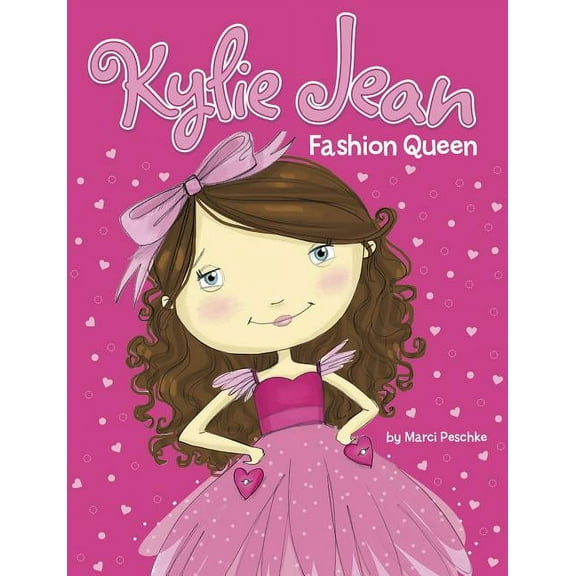 Kylie Jean Fashion Queen, (Paperback)
