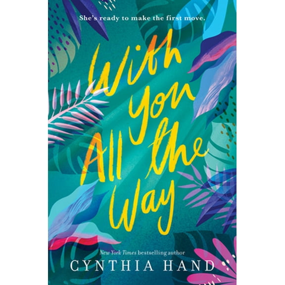Pre-Owned With You All the Way (Paperback) 0062693204 9780062693204