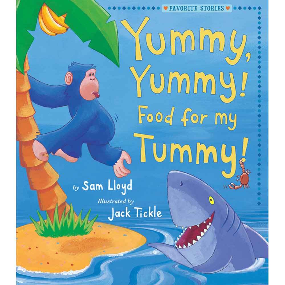 Favorite Stories Yummy, Yummy! Food for My Tummy! (Hardcover