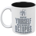 thumbnail image 2 of Always Be Yourself Octopus All Over Coffee Mug, 2 of 2