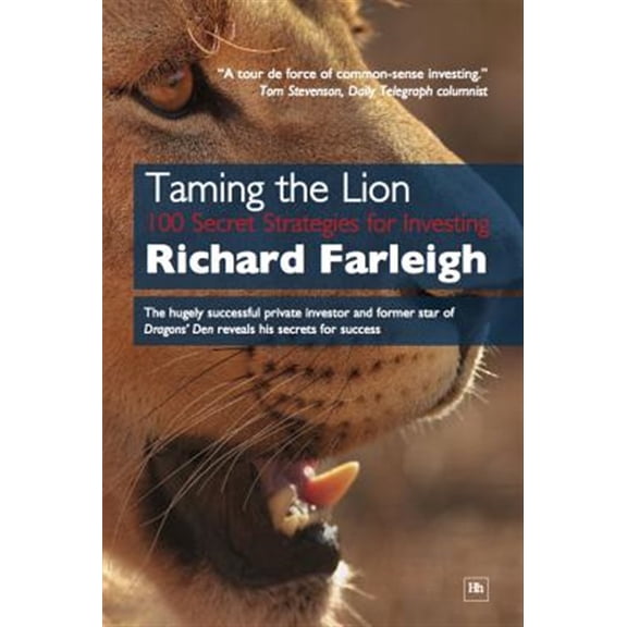 Pre-Owned Taming the Lion : 100 Secret Strategies for Investing